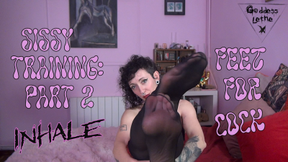 Sissy training Part 2: Feet for cock INHALE