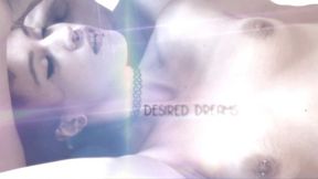 Desired Dreams · 720p