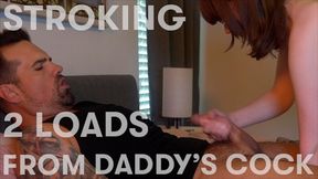 EAGER TEEN Strokes 2 Loads out of Fat Step Daddy's Cock - DIRTY TALK, PRAISE KINK