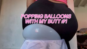 POPPING BALLOONS WITH MY BUTT #1