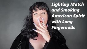 *1280x720* Lighting Match and Smoking American Spirit with Long Fingernails MP4