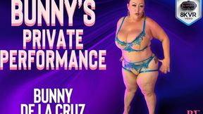 Bunny De La Cruz - Bunny’s Private Performance- BEVR