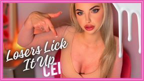 Losers Lick It Up CEI (CFNM Cum Eating Instructions, Kneeling, Humiliation Session)