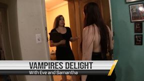 Vampire Eves Delight with Samantha 1