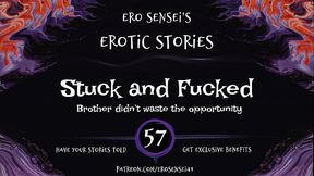 Stuck and Fucked (Erotic Audio for Women) [ESES57]