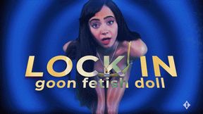 Gooning Fetish Dolls Lock In