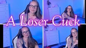 A Loser Cuck