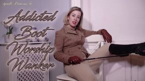 Addicted Boot Worship Wanker!