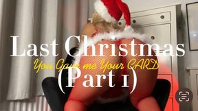 Last Christmas you gave me your CARD (CEI)