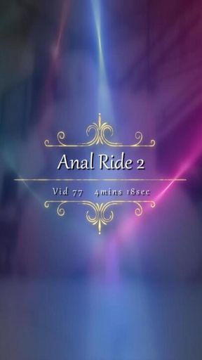 Vid77 – Anal Ride 2