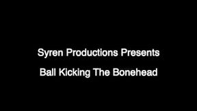 Ball Kicking The Bonehead (MOV)