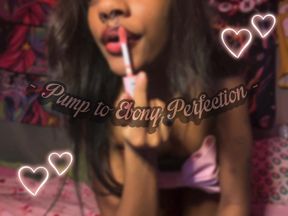 Pump to Ebony Perfection