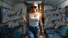 How I Became Rich Thanks to Idiots Like You. Serie 1