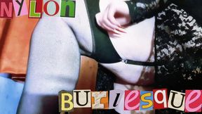 Nylon Burlesque