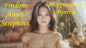 Disappointment Pipeline