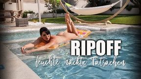 RIPOFF: feuchte nackte Tatsachen