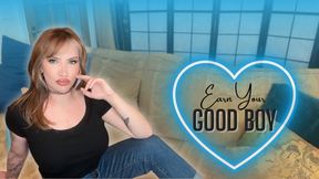 Earn your "Good Boy"