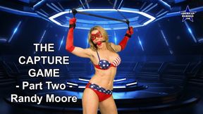 The Capture Game - Encore - Part Two - Randy Moore