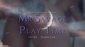 Vid93 – Mr. Savage Play Time