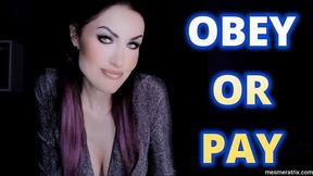 OBEY OR PAY
