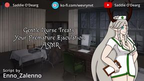 Gentle Nurse Treats Your Premature Ejaculation ASMR