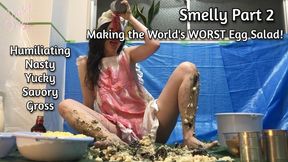 World's Worst Smelly Egg Salad With Chef Violet: Part 2