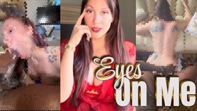 Eyes On Me - BBC | gooning | cuckold | mind fuck | goddess worship | femdom