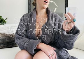 Step-mom helps step-son with jerk off problem CEI