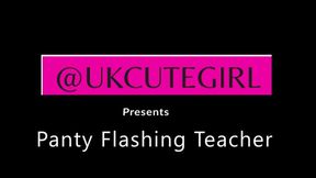 Panty Flashing Teacher