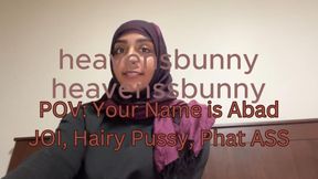 JOI Hijabi - POV: Your Name is Abad