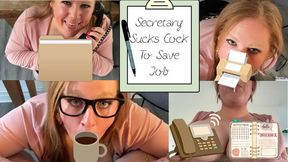 Secretary Sucks Cock To Save Job