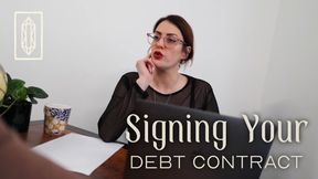 Signing your Debt Contract POV