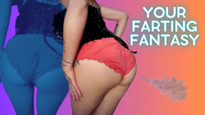 Your Farting Fantasy
