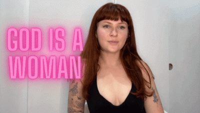 God Is A Woman