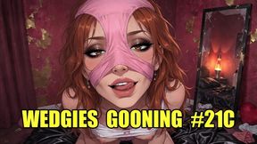 Wedgies Gooning #21C: Melt for the Eternal Pull (Animated, Music)