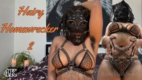 Hairy Homewrecker 2: Hairy Ebony Seductive Tease 4K