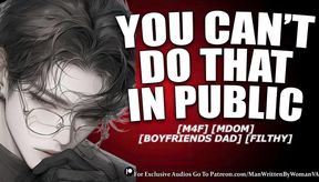 Tease Your Boyfriend's Dad At Dinner Rough Mature Man M4F