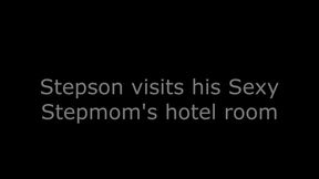 Stepson visits his Sexy Stepmom's hotel room