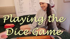 Playing the Dice Game