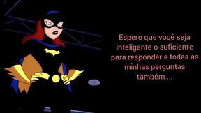 JOI BR PT SEXO COM A BARBARA GORDON(BATGIRL)(TRADU&Ccedil_&Atilde_O)