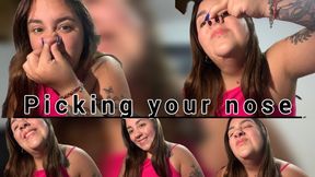 I pick at my nose with snot