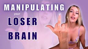 Manipulating Your Loser Brain