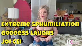 Extreme SPHumiliation Goddess Laughs JOI CEI!