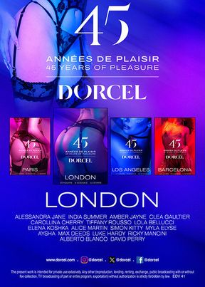 Dorcel - 45 years of pleasure - London