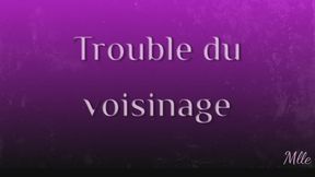 trouble du voisinage