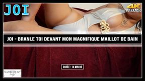 JOI - Branle toi devant mon magnifique maillot de bain 4K