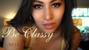 Be Classy, not Trashy 1080p MOV