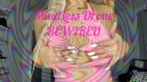 MINDLESS DRONE REWIRED