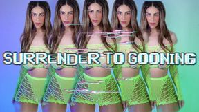 Surrender to Gooning