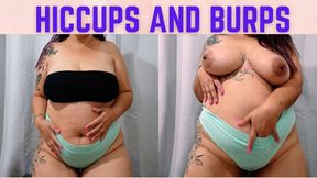 BURPS AND HICCUPS